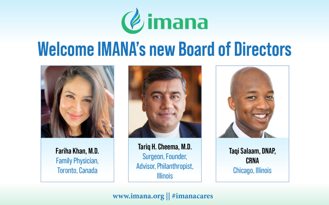 Welcome IMANA’s new Board Members