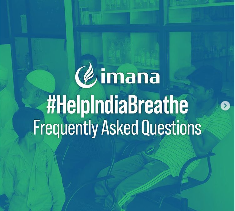#HelpIndiaBreathe Frequently Asked Questions
